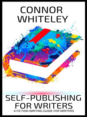 cover image of Self-Publishing For Writers